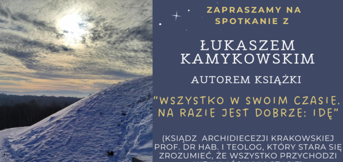 spotkanie z ks. Łukaszem Kamykowskim