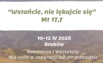Wstańcie, nie lękajcie się!