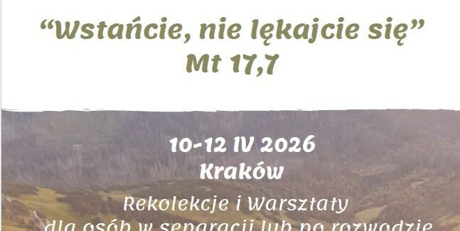 Wstańcie, nie lękajcie się!