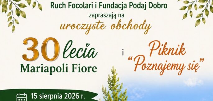 30-lecie Mariapoli Fiore
