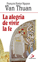 La alegría de vivir la fe