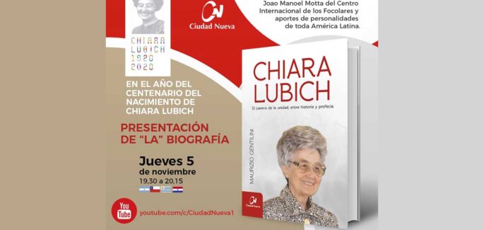 Presentación del Libro: Chiara Lubich, el camino de la unidad, entre historia y profecía
