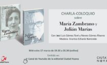 Charla coloquio sobre María Zambrano y Julián Marías