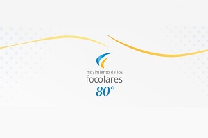 El Movimiento de los Focolares celebra 80 años