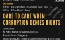 Dare to Care – When corruptions denies rights.