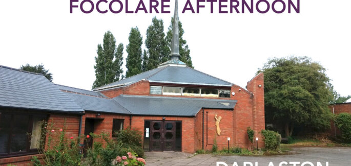 Focolare Afternoon in Darlaston