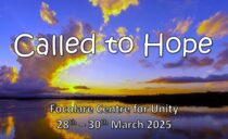 Called to Hope – Focolare Centre for Unity, Welwyn Garden City – 27th -30th March 2025