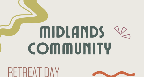 Midlands Community Retreat Day