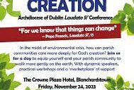 24th November, Laudato Si Conference in Dublin