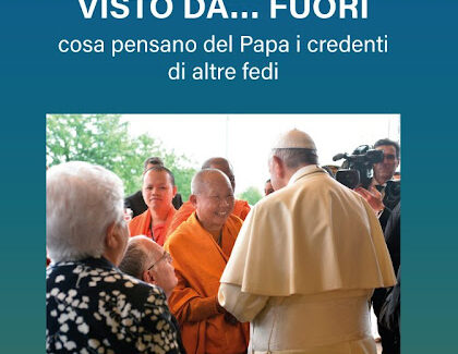 Pope Francis Seen from the Outside… What Do Believers of Other Faiths Think of the Pope? by Roberto Catalano