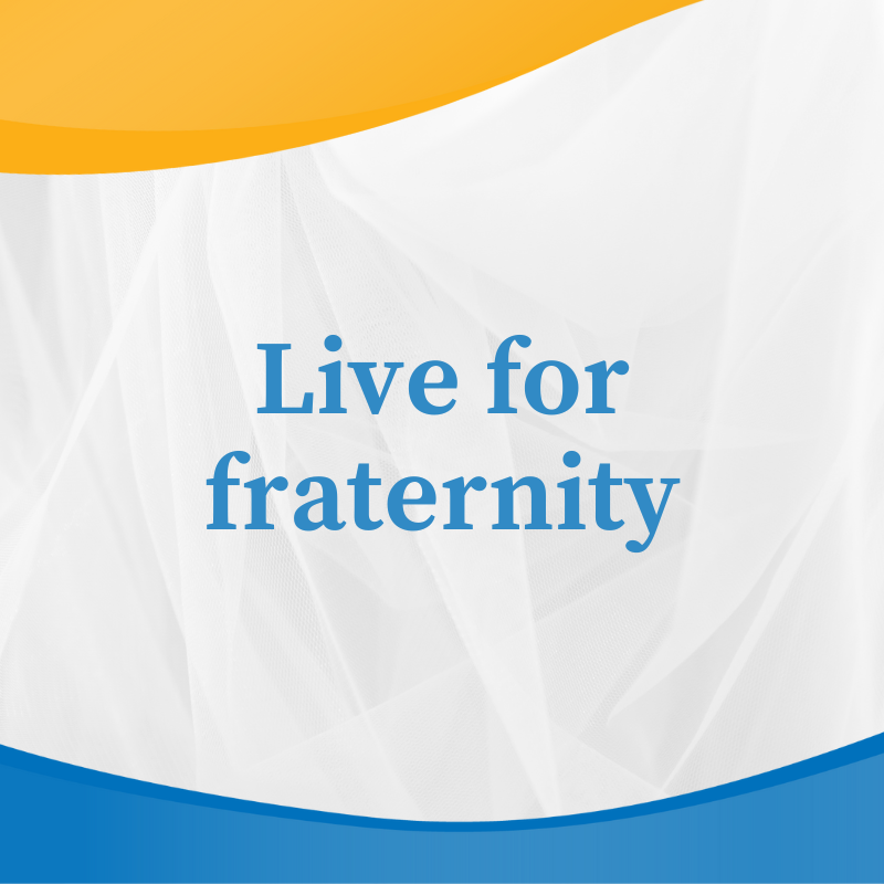 Live for fraternity
