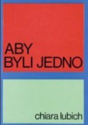 Aby byli jedno