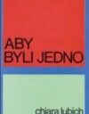 Aby byli jedno