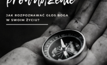 Boże prowadzenie – rekolekcje