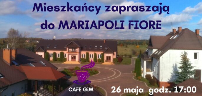 Mieszkańcy zapraszają do Mariapoli Fiore