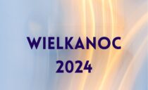 Wielkanoc 2024