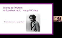 Dialog ze światem w doświadczeniu i w myśli Chiary