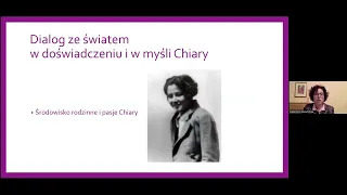 Dialog ze światem w doświadczeniu i w myśli Chiary