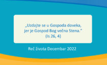 „Uzdajte se u Gospoda doveka, jer je Gospod Bog večna Stena.” (Is 26, 4)