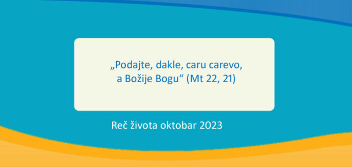 „Podajte, dakle, caru carevo, a Božije Bogu“ (Mt 22, 21)