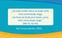„Ko hoće među vama da bude velik, neka svima bude sluga, i ko hoće da bude prvi među vama, neka svima bude sluga.“ (Mk 10, 43-44)