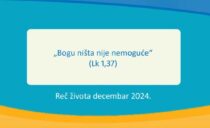 „Bogu ništa nije nemoguće“ (Lk 1,37)