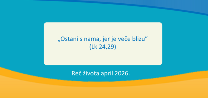 „Ostani s nama, jer je veče blizu” (Lk 24,29)