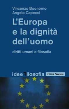 L’Europa e la dignità dell’uomo