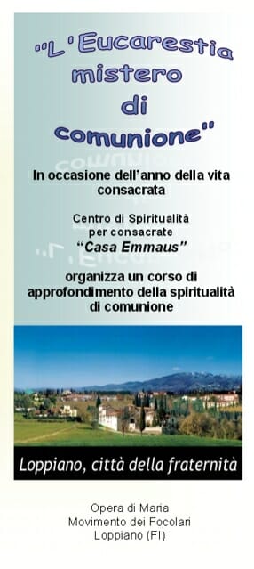 Loppiano – Corso per religiose: “L’Eucaristia mistero di Comunione”