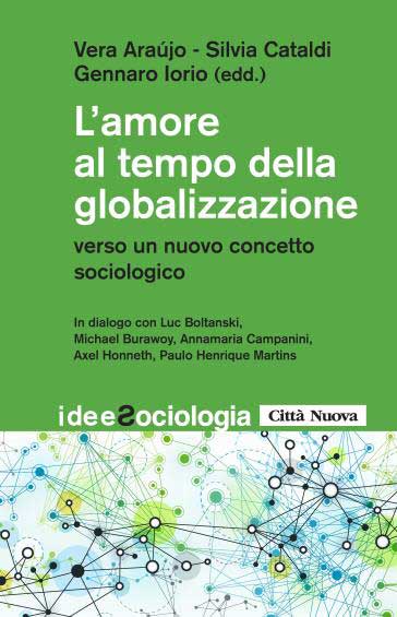 L’amore al tempo della globalizzazione