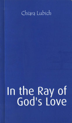 In the Ray of God’s Love