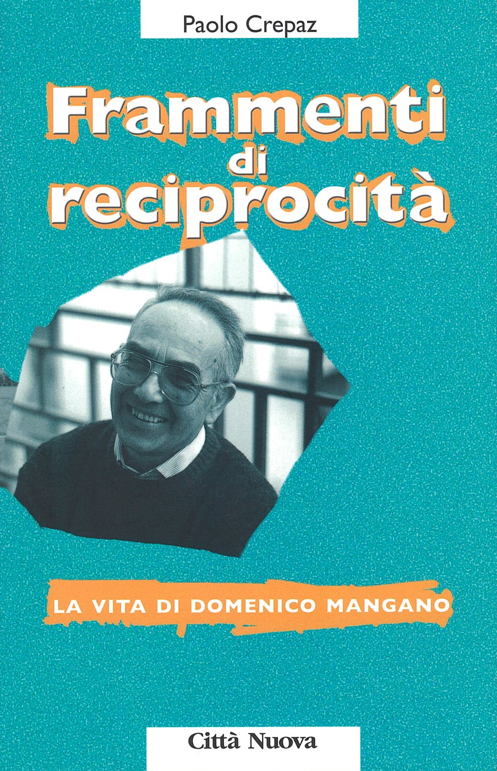 Domenico Mangano_Frammenti di reciprocita'