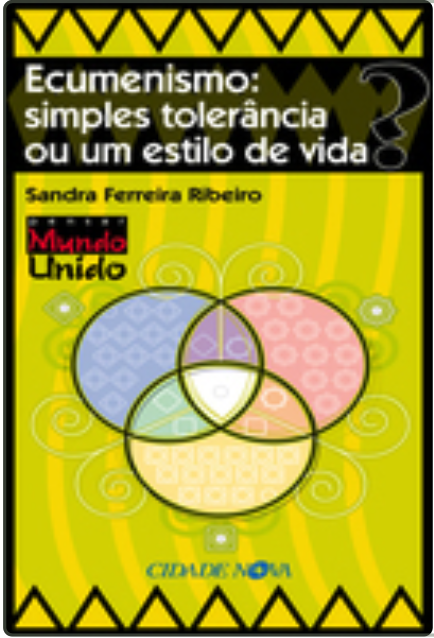Ecumenismo um Estilo de Vida