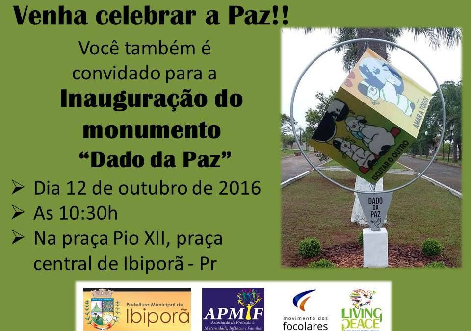 Inauguração do monumento “Dado da Paz”
