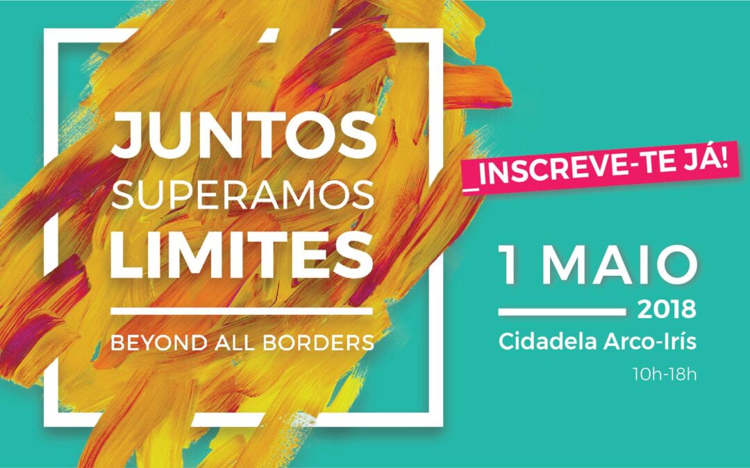 Portugal – 1 de maio 2018 – Juntos Superamos Limites
