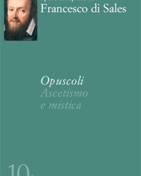 Opuscoli – ascetismo e mistica