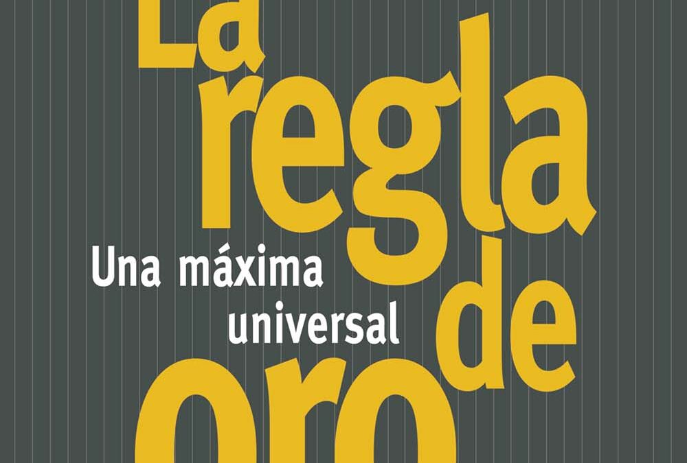 La regla de oro
