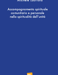 Accompagnamento nella spiritualità dell’unità