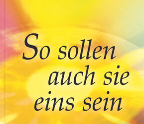 [:de]So sollen auch sie eins sein[:]