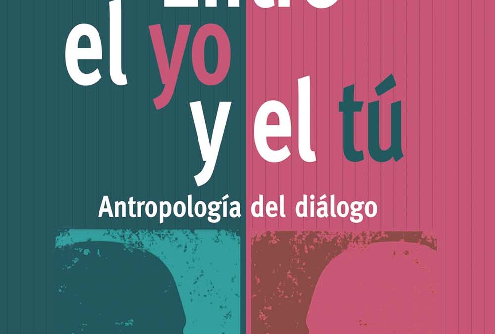 Entre el yo y el tú