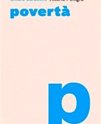 Povertà: Una guida per comprendere le cause strutturali della disuguaglianza