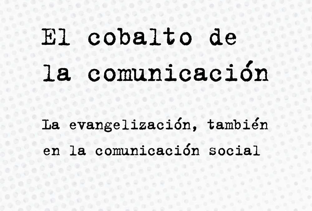 El cobalto de la comunicación