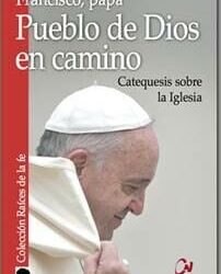 [:es]Pueblo de Dios en camino