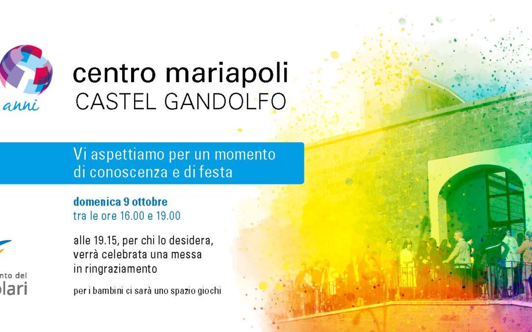 30° anniversario del “Centro Mariapoli” di Castel Gandolfo